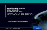 ANÁLISIS DE LA INVERSIÓN EMPRESARIAL …...Análisis de la inversión empresarial catalana en China 6 economía actual, como por sus expectativas de crecimiento futuro (Hernández-Nieto,