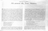 José Al amor de Sor Juana · José Pascual Buxó Al amor de Sor Juana Francisco Álvarez de Velasco conocía sobradamente las respuestas de Juana Inés a sus cortesanos amadores