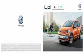 Volkswagenexpomotor.pe/wp-content/uploads/2018/10/Up.pdf · 2019-11-26 · Sensores de estacionamiento posteriores Cristales laterales y luneta posterior antitérmicas Ajuste de altura