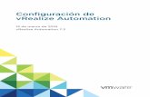 363n de vRealize Automation - vRealize Automation 7...Información actualizada En la siguiente tabla se enumeran los cambios realizados en Configuración de vRealize Automation para