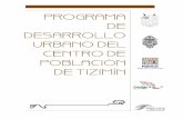 PROGRAMA DE DESARROLLO URBANO DEL …tizimin.gob.mx/ActasTransparencia/ARTICULO71/FRACCION1F...PROGRAMA DE DESARROLLO URBANO DEL CENTRO DE POBLACIÓN DE TIZIMÍN CAPÍTULO I. ANTECEDENTES