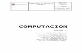 la computación³n-Unidad-0_… · Web viewUnidad I La computación es el conjunto de conocimientos científicos y técnicos que permiten procesar información automáticamente y