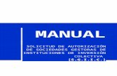 MANUAL - CNMV - Comisión Nacional del Mercado … · Web viewLos artículos 43.1.i) de la Ley 35/2003 y 108 c) del RD 1082/2012 establecen, entre los requisitos de solicitud de autorización