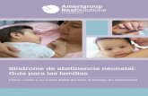 Síndrome de abstinencia neonatal: Guía para las familiasmientras lo alimenta). Recuerde poner a dormir a su bebé con seguridad, sobre su espalda, en una cuna sin superficies suaves.