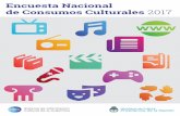 Encuesta Nacional de Consumos Culturales 2017...5 PRESENTACIÓN La Encuesta Nacional de Consumos Culturales 2017 es una iniciativa del Sistema de Información Cultural de la Argentina