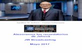 Atesoremos los recordatorios de Jehová- JW Broadcasting …da-ip.getmyip.com/pdf/Publications/Español/JWB Mayo 2017... · 2017-05-08 · Mayo 2017 Broadcast Español Página 1 de