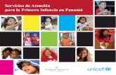 Servicios de Atención para la Primera Infancia en …...Servicios de atención para la primera infancia en Panamá 37 En este Capítulo, el mapeo aborda tres aspectos esenciales: