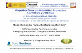 Energía y medio ambiente - Arquitectura sostenible: Proyectos …rinconeducativo.org/contenidoextra/jornadas2014/... · 2017-02-13 · Arquitectura sostenible: Proyectos ARFRISOL