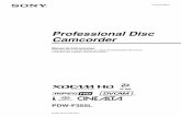 Professional Disc Camcorder€¦ · 3-270-573-52 (1)Professional Disc Camcorder Manual de instrucciones Antes de poner en funcionamiento la unidad, lea atentamente este manual y guárdelo