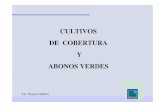 CULTIVOS DE COBERTURA Y ABONOS VERDESgentos.com.uy/.../uploads/2015/08/Presentación-Coberturas-Verdes1… · ABONOS VERDES Lic. Roque Guillén. 3500 3000 2500 2000 1500 1000 500