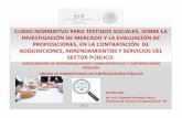 CURSO NORMATIVO PARA TESTIGOS SOCIALES, SOBRE LA INVESTIGACIÓN DE MERCADO Y LA ... · 2018-11-28 · curso normativo para testigos sociales, sobre la investigaciÓn de mercado y