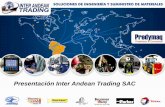 Presentación Inter Andean Trading SACinterandean.com/web/webimg/2014-07-16_NAK.pdf9000, ofrece dicho aporte en los diferentes campos del sector minero e industria en general. Basados