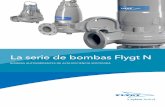 La serie de bombas Flygt Npbombas.com.mx/wp-content/uploads/2017/08/Serie-N_Esp.pdfFlygt N están en servicio en cientos de miles de instalaciones por todo el Una alta eficiencia sostenida