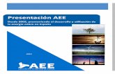 Presentación AEE · 2019-06-06 · y regionales, organizaciones ligadas al sector, consultores, abogados y entidades financieras y ase-guradoras, entre otros. Coordina la investigación