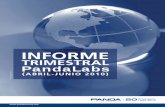 Informe PandaLabs 2 trimestre 2010-ES - Panda Security · INFORME TRIMESTRAL PANDALABS (ABRIL-JUNIO 2010) El trimestre de un vistazo PÁG.05 Redes sociales Y si el sitio más popular