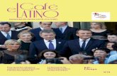 MAGAZINE BILINGUE SOCIO-CULTURELelcafelatino.org/wp-content/uploads/El-Café-Latino-34.pdf · 2017-07-19 · aniversario de la independencia de España. Se necesitaron tres siglos