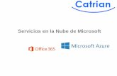 Servicios en la Nube de Microsoft · Los servicios de Catrian permiten la migración a la Nube y la utilización de los servicios de Microsoft de manera sencilla, optimizando los