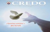 CREDO · 2020-02-13 · 2 credo pentecostés i 2006 credo publicaciÓn oficial de la iglesia episcopal puertorriqueÑa el propÓsito de credo es la publicaciÓn de materiales que