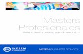 Masters Profesionales€¦ · Aprender a realizar películas flash destinadas a la web: banners, presentaciones animadas, películas interactivas, etc. Aprender de maquetación y