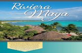 Convenciones y Congresos - Playas de la Riviera Maya · 2019-05-16 · vida silvestre; los vestigios de la antigua civilización maya, y la amabilidad y hospitalidad de sus descendientes.