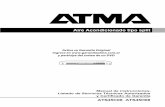 Aire Acondicionado tipo split - ATMA...Aire Acondicionado tipo split Manual de instrucciones, Listado de Servicios Técnicos Autorizados y Certificado de Garantía técni-co ATMA.