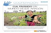 CULTIVANDO UN MUNDO DESDE … · 2016-05-10 · cultivando un mundo desde aragÓn suplemento especial domingo, 29 de marzo del 2015 una campesina de guatemala trabaja en su parcela