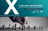X Jornadas de Estrategiajornadasdeestrategia.com/wp-content/uploads/2019/... · D. José Antonio Mayoral (RECTOR. Universidad de Zaragoza) D. José Mariano Moneva Abadía (Decano