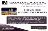 Hoja de HospitalidadIM69 · 2018-06-13 · HOSPITALIDAD hospitalidad@intermoda.com.mx +52 (33) 3134 1554 Ext. 243 HOJA DE HOSPITALIDAD Conoce las mejores opciones para que disfrutes