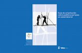 Guía de orientación sobre política europea en salud …istas.net/descargas/BTS_Inst_Com.pdfGuía de orientación sobre política europea en salud laboral 3 La prevención regida