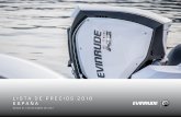 LISTA DE PRECIOS 2018 ESPAÑA - Evinrude …...Los precios incluyen IVA, el kit de rigging estándar, cable de la batería, paneles de motor G2 estándar (negro o blanco), hélice