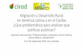 Mesa Migracion y Desarrollo Rural...•Flujo campo/ciudad persiste expulsión de pob. (en part. joven y calificada) •Crecimiento de desplazamientos (rural-rural, urbano-rural, urbano-urbano)