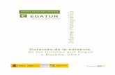 Instituto de Estudios Turísticos EGATUR Informe …estadisticas.tourspain.es/es-ES/estadisticas/egatur/No...turista tiene un nivel alto de renta, accede a través de Compañías aéreas