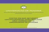 UNIVERSIDAD DE PANAMÁ · 2012-08-29 · UNIVERSIDAD DE PANAMÁ Dirección General de Plani˜cación y Evaluación Universitaria OBSERVATORIO OCUPACIONAL COSTOS EN QUE INCURREN LOS