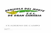 CUADERNO DE CAMPO(1) Que ha recibido el presente CUADERNO DE CAMPO para registrar en él las labores, tratamientos, fertilización, riego y otras operaciones que se lleven a cabo en