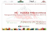Orden del Día - Tamaulipasitsmante.edu.mx/wp-content/uploads/2017/03/Informe2daSesion201… · 2 Orden del Día Primera Sesión Ordinaria de 2015 1 Lista de Asistencia y Declaración