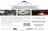 APLICACIONES DEL SINCROTRÓN ALBA A LA INDUSTRIA ... · CALIPSOplus, organiza una jornada dedicada a la industria metalúrgica y de tratamiento de superficies. Las avanzadas técnicas