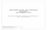 INFORME DE CONTROL INT 2017 - EPA Cartagenaepacartagena.gov.co/wp-content/uploads/2018/01/... · INFORME FINAL DE CONTROL INTERNO DICIEMBRE 2017 ESTABLECIMIENTO PÚBLICO AMBIENTAL