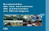 Evolución de los servicios de extensión en Nicaragua · y de calidad de los servicios, así como en términos de modalidades de contratación de los servicios de extensión. En