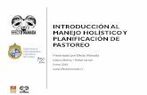 Introducción a Manejo Holístico y Planificación de Pastoreoefectomanada.cl/wp-content/uploads/2019/01/Curso... · del uso de Manejo Holístico •35 “hubs” locales, con la