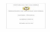 REPÚBLICA DE COLOMBIA MINISTERIO DE DEFENSA NACIONAL … · 2016-05-27 · costura central, debe llevar asegurada una argolla triangular elaborada en varilla o alambre de latón