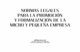 NORMAS LEGALES Para la Promoción y Formalización de la … · 2017-06-23 · “dinamitado”, por normas como el reciente Decreto Legislativo N° 1086 emitido por el Ejecutivo