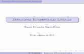 Ecuaciones Diferenciales Lineales - Inicio - Departamento de …matematicas.unex.es/~ghierro/ed-2012-2013/ed-2012-13-cap... · 2012-10-23 · Ecuaciones diferenciales lineales de