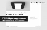 Iluminación industrial ORIZOON · 2020-02-05 · Luminarias industriales para instalación en superficie o suspendida, acabados en color grafito texturizado. Versiones con haz de