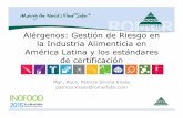 Alérgenos: Gestión de Riesgo en la Industria Alimenticia ... · Alérgenos: Gestión de Riesgo en la Industria Alimenticia en América Latina y los estándares de certificación