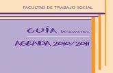 FACULTAD DE TRABAJO SOCIALeutrasoc/guiaalumnado10-11.pdf · a la Universidad de Granada, aunque su funcionamiento dependía de un patronato y econó-micamente estaba integrada en