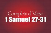 Completa el Verso 1 Samuel 27-31 - Jocaed...Yo te ruego que me acerques el efod. Y _____ acercó el efod a David. ”.com Respuesta “Y dijo David al SACERDOTE ABIATAR hijo de Ahimelec: