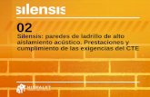 Silensis: paredes de ladrillo de alto aislamiento acústico ... SILENSIS parte 02(2).pdf · Bloque cerámico 300x290x190 mm Enlucido 1,5 cm Enlucido 0,3 cm Enfoscado de 1 cm Bloque