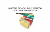 SISTEMA DE ARCHIVO Y MANEJO DE CORRESPONDENCIAsba4ca1b6a3c33f59.jimcontent.com/download/version... · 2015-04-09 · La caja archivadora es de cartón resistente con un refuer zo