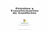 Petróleo y Transformación de Conflictosediciones.indepaz.org.co/.../02/petroleo_Revista1.pdf · Las conclusiones centrales reiteran la importancia que desde la Unión Europea y