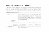 Referencia HTML - Universitat de València · En este primer apéndice incluimos una referencia de todas las instrucciones del lenguaje HTML y sus correspondientes cláusu-las. El